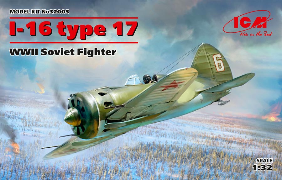 ICM 32005 I-16 type 17, WWII Soviet Fighter (И-16 тип 17, Советский истребитель 2МВ)